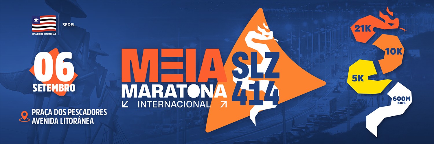 MEIA MARATONA INTERNACIONAL SLZ 414 ANOS