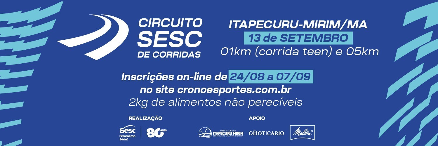 CIRCUITO SESC DE CORRIDAS - ITAPECURU