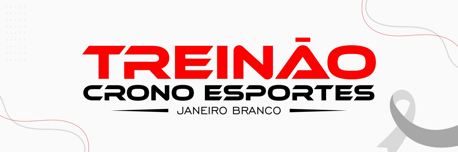 TREINÃO CRONO ESPORTES: JANEIRO BRANCO