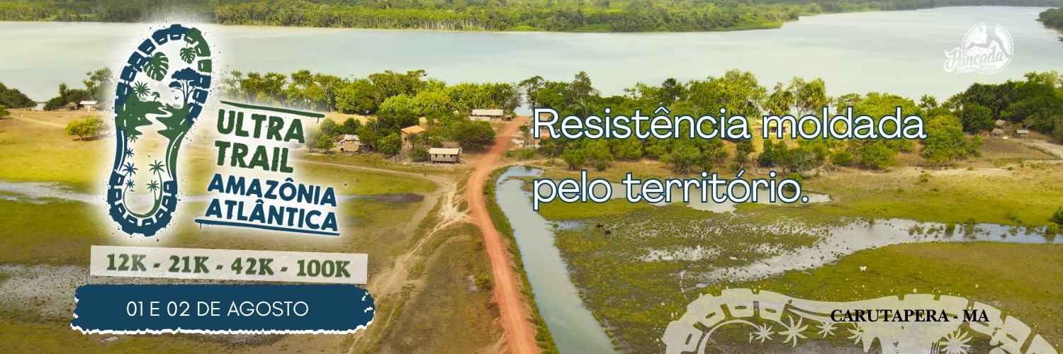 ULTRA TRAIL - AMAZÔNIA ATLÂNTICA