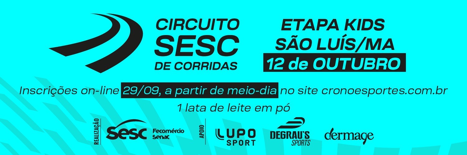 CIRCUITO SESC DE CORRIDAS - KIDS SÃO LUÍS